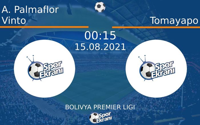 15 Ağustos 2021 A. Palmaflor Vinto vs Tomayapo maçı Hangi Kanalda Saat Kaçta Yayınlanacak? 15 Ağustos 2021 A. Palmaflor Vinto vs Tomayapo maçı Hangi Kanalda Saat Kaçta Yayınlanacak?