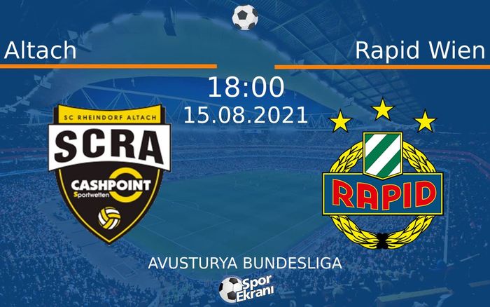 15 Ağustos 2021 Altach vs Rapid Wien maçı Hangi Kanalda Saat Kaçta Yayınlanacak? 15 Ağustos 2021 Altach vs Rapid Wien maçı Hangi Kanalda Saat Kaçta Yayınlanacak?
