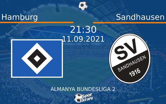 11 Eylül 2021 Hamburg vs Sandhausen maçı Hangi Kanalda Saat Kaçta Yayınlanacak? 11 Eylül 2021 Hamburg vs Sandhausen maçı Hangi Kanalda Saat Kaçta Yayınlanacak?