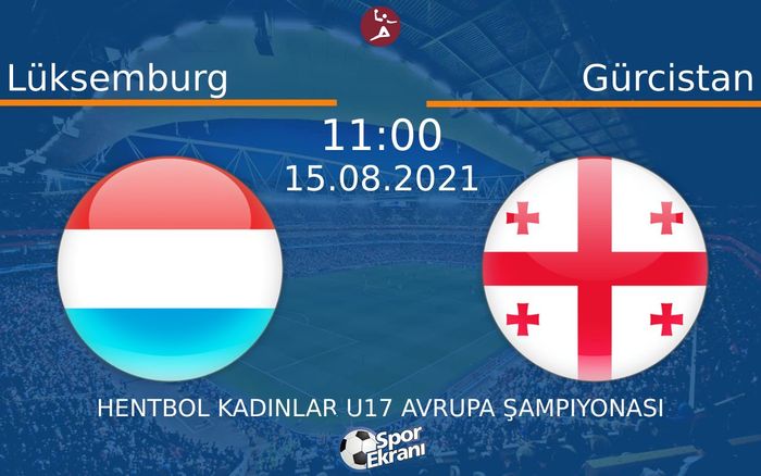 15 Ağustos 2021 Lüksemburg vs Gürcistan maçı Hangi Kanalda Saat Kaçta Yayınlanacak? 15 Ağustos 2021 Lüksemburg vs Gürcistan maçı Hangi Kanalda Saat Kaçta Yayınlanacak?