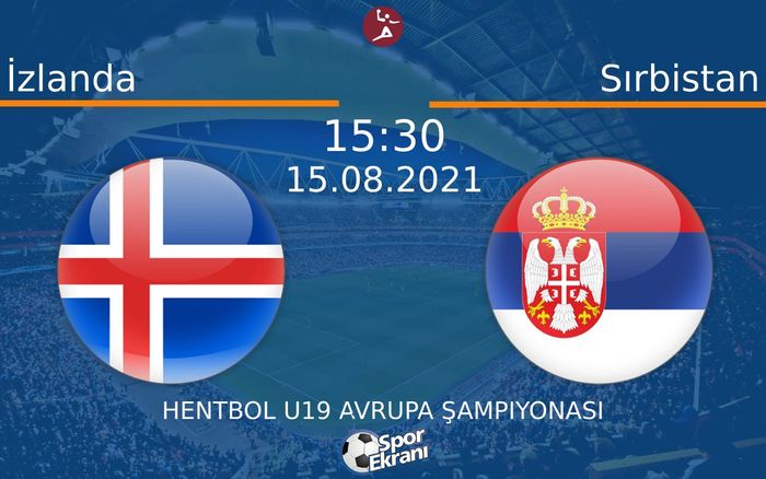 15 Ağustos 2021 İzlanda vs Sırbistan maçı Hangi Kanalda Saat Kaçta Yayınlanacak? 15 Ağustos 2021 İzlanda vs Sırbistan maçı Hangi Kanalda Saat Kaçta Yayınlanacak?