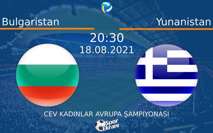 18 Ağustos 2021 Bulgaristan vs Yunanistan maçı Hangi Kanalda Saat Kaçta Yayınlanacak? 18 Ağustos 2021 Bulgaristan vs Yunanistan maçı Hangi Kanalda Saat Kaçta Yayınlanacak?
