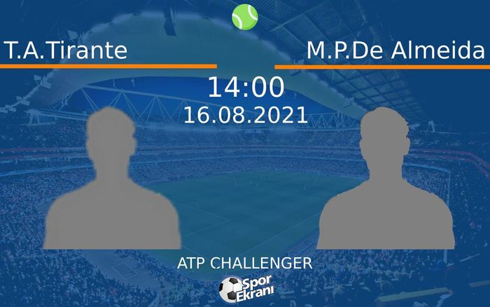 16 Ağustos 2021 T.A.Tirante vs M.P.De Almeida maçı Hangi Kanalda Saat Kaçta Yayınlanacak? 16 Ağustos 2021 T.A.Tirante vs M.P.De Almeida maçı Hangi Kanalda Saat Kaçta Yayınlanacak?