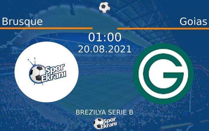 20 Ağustos 2021 Brusque vs Goias maçı Hangi Kanalda Saat Kaçta Yayınlanacak? 20 Ağustos 2021 Brusque vs Goias maçı Hangi Kanalda Saat Kaçta Yayınlanacak?