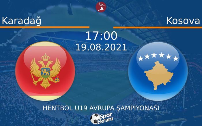 19 Ağustos 2021 Karadağ vs Kosova maçı Hangi Kanalda Saat Kaçta Yayınlanacak? 19 Ağustos 2021 Karadağ vs Kosova maçı Hangi Kanalda Saat Kaçta Yayınlanacak?