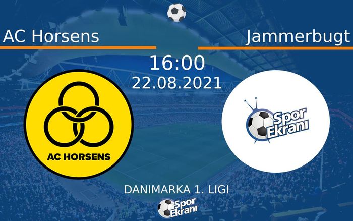 22 Ağustos 2021 AC Horsens vs Jammerbugt maçı Hangi Kanalda Saat Kaçta Yayınlanacak? 22 Ağustos 2021 AC Horsens vs Jammerbugt maçı Hangi Kanalda Saat Kaçta Yayınlanacak?