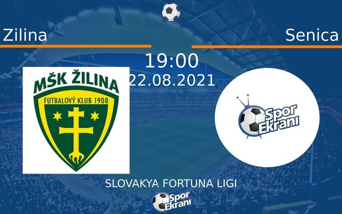 22 Ağustos 2021 Zilina vs Senica maçı Hangi Kanalda Saat Kaçta Yayınlanacak? 22 Ağustos 2021 Zilina vs Senica maçı Hangi Kanalda Saat Kaçta Yayınlanacak?