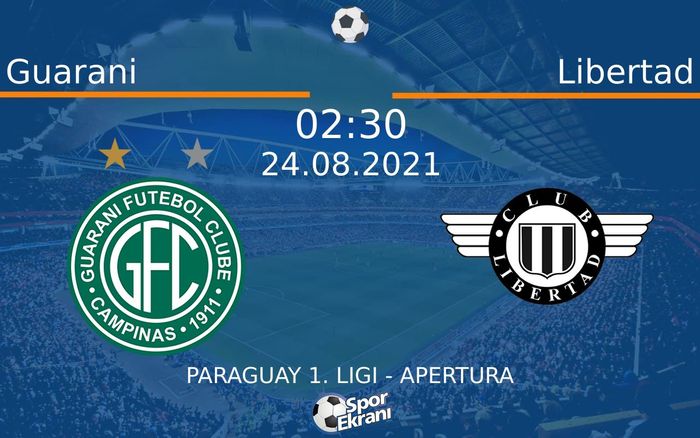 24 Ağustos 2021 Guarani vs Libertad maçı Hangi Kanalda Saat Kaçta Yayınlanacak? 24 Ağustos 2021 Guarani vs Libertad maçı Hangi Kanalda Saat Kaçta Yayınlanacak?