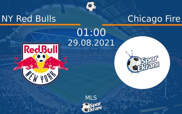 29 Ağustos 2021 NY Red Bulls vs Chicago Fire maçı Hangi Kanalda Saat Kaçta Yayınlanacak? 29 Ağustos 2021 NY Red Bulls vs Chicago Fire maçı Hangi Kanalda Saat Kaçta Yayınlanacak?