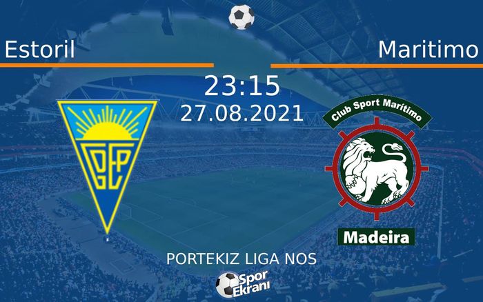 27 Ağustos 2021 Estoril vs Maritimo maçı Hangi Kanalda Saat Kaçta Yayınlanacak? 27 Ağustos 2021 Estoril vs Maritimo maçı Hangi Kanalda Saat Kaçta Yayınlanacak?