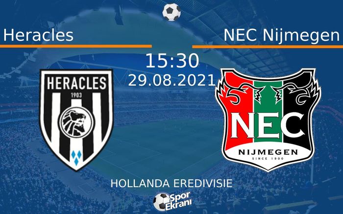29 Ağustos 2021 Heracles vs NEC Nijmegen maçı Hangi Kanalda Saat Kaçta Yayınlanacak? 29 Ağustos 2021 Heracles vs NEC Nijmegen maçı Hangi Kanalda Saat Kaçta Yayınlanacak?