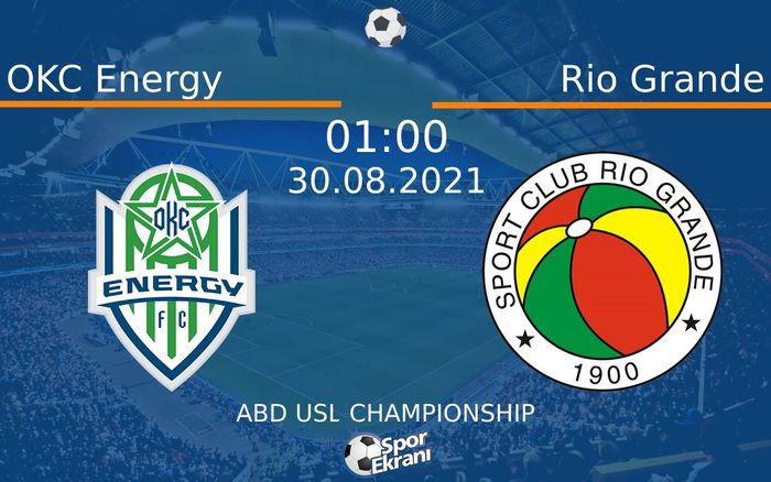30 Ağustos 2021 OKC Energy vs Rio Grande maçı Hangi Kanalda Saat Kaçta Yayınlanacak? 30 Ağustos 2021 OKC Energy vs Rio Grande maçı Hangi Kanalda Saat Kaçta Yayınlanacak?