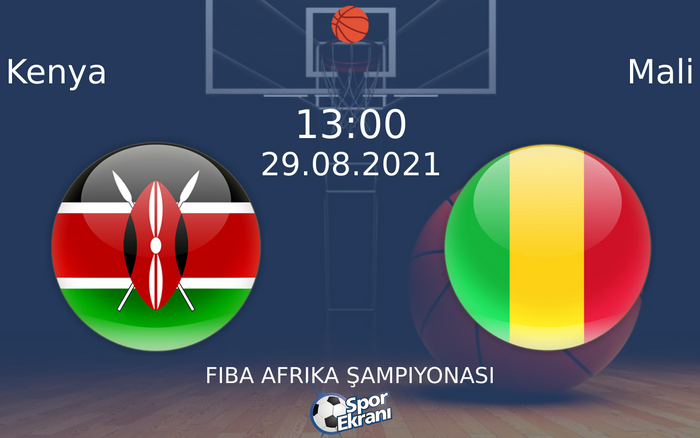 29 Ağustos 2021 Kenya vs Mali maçı Hangi Kanalda Saat Kaçta Yayınlanacak? 29 Ağustos 2021 Kenya vs Mali maçı Hangi Kanalda Saat Kaçta Yayınlanacak?