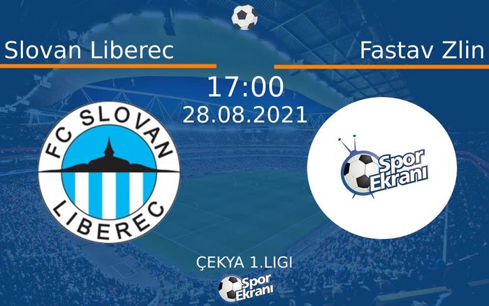 28 Ağustos 2021 Slovan Liberec vs Fastav Zlin maçı Hangi Kanalda Saat Kaçta Yayınlanacak? 28 Ağustos 2021 Slovan Liberec vs Fastav Zlin maçı Hangi Kanalda Saat Kaçta Yayınlanacak?