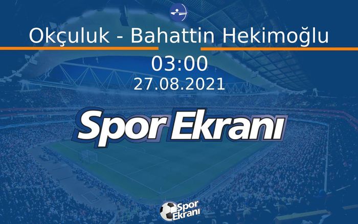27 Ağustos 2021 2020 Tokyo Paralimpik Olimpiyatlari - Okçuluk - Bahattin Hekimoğlu Hangi Kanalda Saat Kaçta Yayınlanacak? 27 Ağustos 2021 2020 Tokyo Paralimpik Olimpiyatlari - Okçuluk - Bahattin Hekimoğlu Hangi Kanalda Saat Kaçta Yayınlanacak?