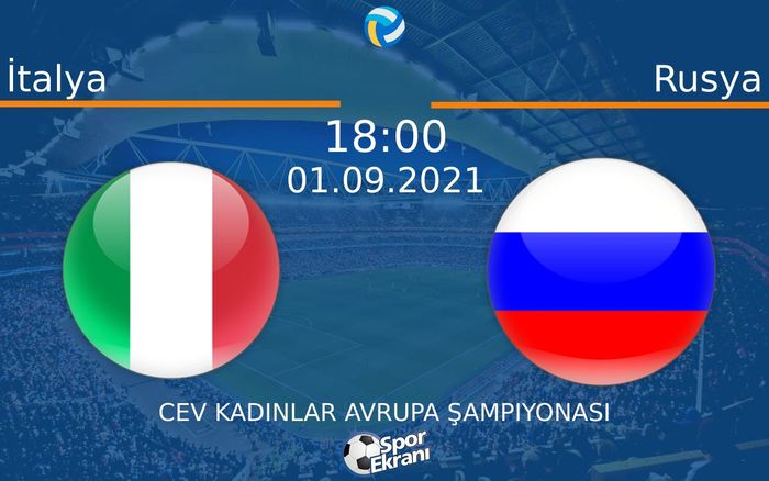 01 Eylül 2021 İtalya vs Rusya maçı Hangi Kanalda Saat Kaçta Yayınlanacak? 01 Eylül 2021 İtalya vs Rusya maçı Hangi Kanalda Saat Kaçta Yayınlanacak?