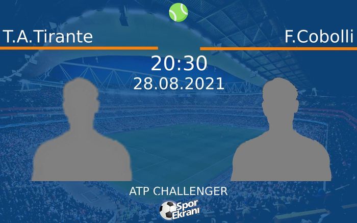 28 Ağustos 2021 T.A.Tirante vs F.Cobolli maçı Hangi Kanalda Saat Kaçta Yayınlanacak? 28 Ağustos 2021 T.A.Tirante vs F.Cobolli maçı Hangi Kanalda Saat Kaçta Yayınlanacak?