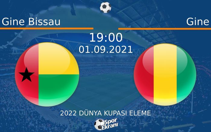 01 Eylül 2021 Gine Bissau vs Gine maçı Hangi Kanalda Saat Kaçta Yayınlanacak? 01 Eylül 2021 Gine Bissau vs Gine maçı Hangi Kanalda Saat Kaçta Yayınlanacak?