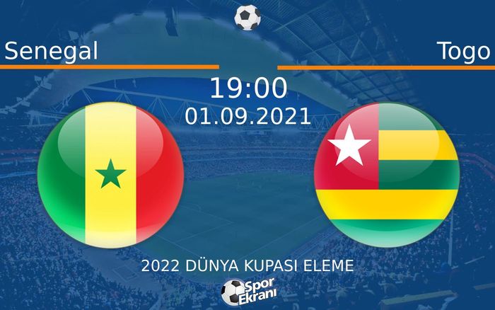 01 Eylül 2021 Senegal vs Togo maçı Hangi Kanalda Saat Kaçta Yayınlanacak? 01 Eylül 2021 Senegal vs Togo maçı Hangi Kanalda Saat Kaçta Yayınlanacak?