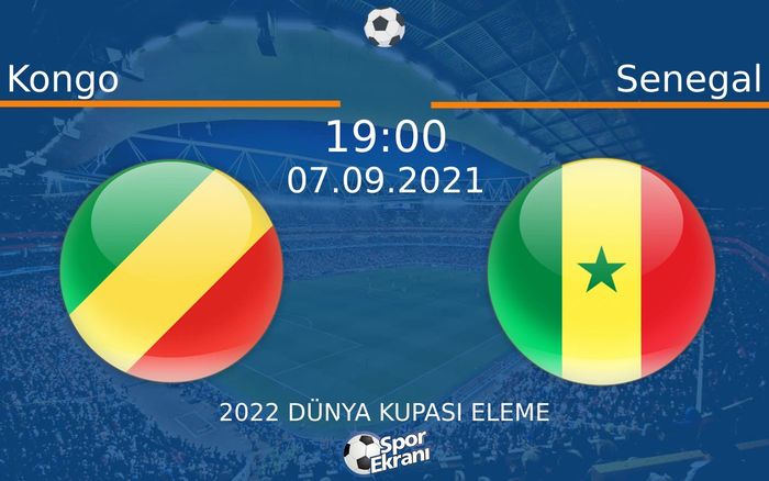 07 Eylül 2021 Kongo vs Senegal maçı Hangi Kanalda Saat Kaçta Yayınlanacak? 07 Eylül 2021 Kongo vs Senegal maçı Hangi Kanalda Saat Kaçta Yayınlanacak?