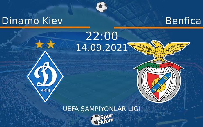 14 Eylül 2021 Dinamo Kiev vs Benfica maçı Hangi Kanalda Saat Kaçta Yayınlanacak? 14 Eylül 2021 Dinamo Kiev vs Benfica maçı Hangi Kanalda Saat Kaçta Yayınlanacak?