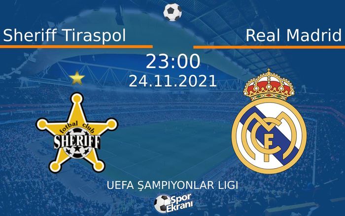 24 Kasım 2021 Sheriff Tiraspol vs Real Madrid maçı Hangi Kanalda Saat Kaçta Yayınlanacak? 24 Kasım 2021 Sheriff Tiraspol vs Real Madrid maçı Hangi Kanalda Saat Kaçta Yayınlanacak?