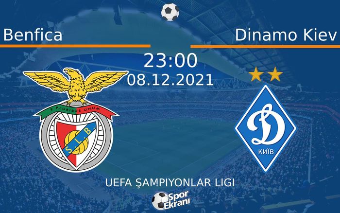 08 Aralık 2021 Benfica vs Dinamo Kiev maçı Hangi Kanalda Saat Kaçta Yayınlanacak? 08 Aralık 2021 Benfica vs Dinamo Kiev maçı Hangi Kanalda Saat Kaçta Yayınlanacak?