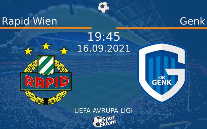 16 Eylül 2021 Rapid Wien vs Genk maçı Hangi Kanalda Saat Kaçta Yayınlanacak? 16 Eylül 2021 Rapid Wien vs Genk maçı Hangi Kanalda Saat Kaçta Yayınlanacak?