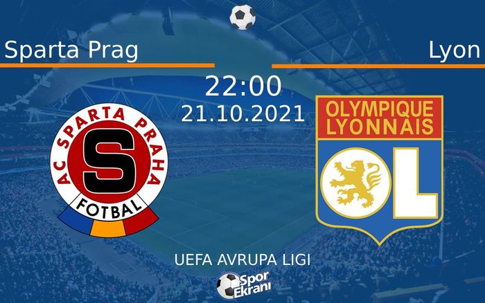 21 Ekim 2021 Sparta Prag vs Lyon maçı Hangi Kanalda Saat Kaçta Yayınlanacak? 21 Ekim 2021 Sparta Prag vs Lyon maçı Hangi Kanalda Saat Kaçta Yayınlanacak?