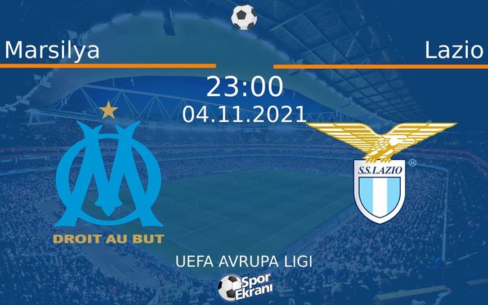 04 Kasım 2021 Marsilya vs Lazio maçı Hangi Kanalda Saat Kaçta Yayınlanacak? 04 Kasım 2021 Marsilya vs Lazio maçı Hangi Kanalda Saat Kaçta Yayınlanacak?