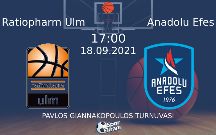 18 Eylül 2021 Ratiopharm Ulm vs Anadolu Efes maçı Hangi Kanalda Saat Kaçta Yayınlanacak? 18 Eylül 2021 Ratiopharm Ulm vs Anadolu Efes maçı Hangi Kanalda Saat Kaçta Yayınlanacak?