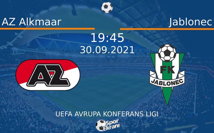 30 Eylül 2021 AZ Alkmaar vs Jablonec maçı Hangi Kanalda Saat Kaçta Yayınlanacak? 30 Eylül 2021 AZ Alkmaar vs Jablonec maçı Hangi Kanalda Saat Kaçta Yayınlanacak?