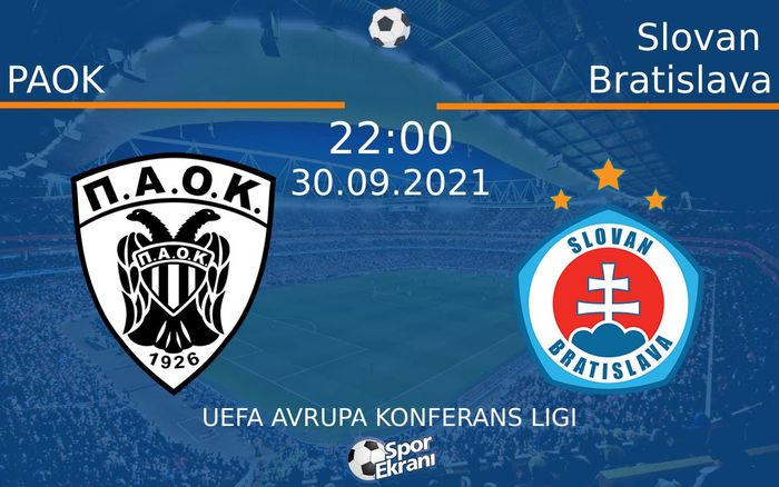 30 Eylül 2021 PAOK vs Slovan Bratislava maçı Hangi Kanalda Saat Kaçta Yayınlanacak? 30 Eylül 2021 PAOK vs Slovan Bratislava maçı Hangi Kanalda Saat Kaçta Yayınlanacak?