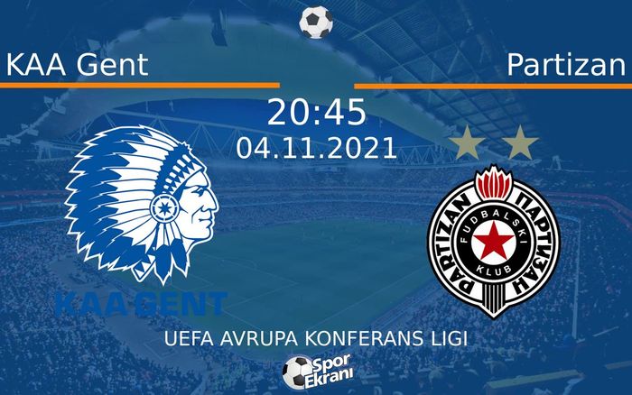 04 Kasım 2021 KAA Gent vs Partizan maçı Hangi Kanalda Saat Kaçta Yayınlanacak? 04 Kasım 2021 KAA Gent vs Partizan maçı Hangi Kanalda Saat Kaçta Yayınlanacak?