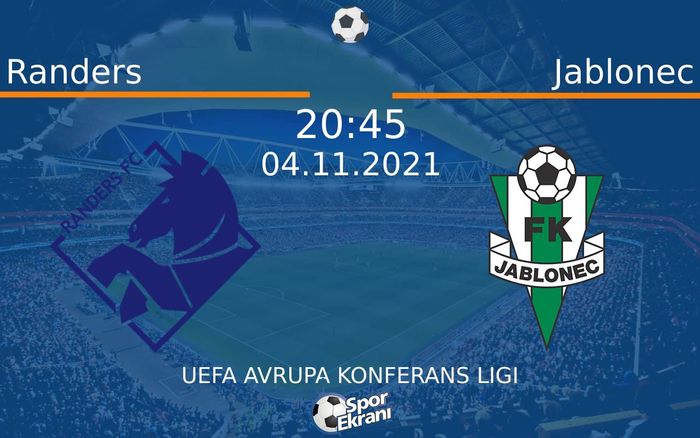04 Kasım 2021 Randers vs Jablonec maçı Hangi Kanalda Saat Kaçta Yayınlanacak? 04 Kasım 2021 Randers vs Jablonec maçı Hangi Kanalda Saat Kaçta Yayınlanacak?