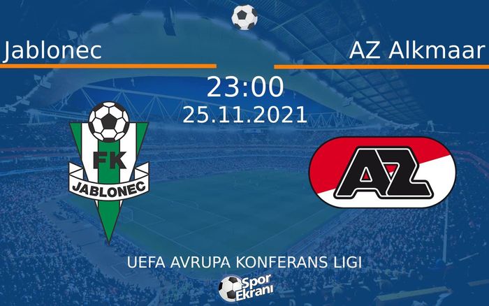 25 Kasım 2021 Jablonec vs AZ Alkmaar maçı Hangi Kanalda Saat Kaçta Yayınlanacak? 25 Kasım 2021 Jablonec vs AZ Alkmaar maçı Hangi Kanalda Saat Kaçta Yayınlanacak?