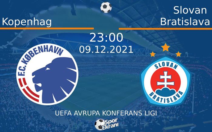 09 Aralık 2021 Kopenhag vs Slovan Bratislava maçı Hangi Kanalda Saat Kaçta Yayınlanacak? 09 Aralık 2021 Kopenhag vs Slovan Bratislava maçı Hangi Kanalda Saat Kaçta Yayınlanacak?