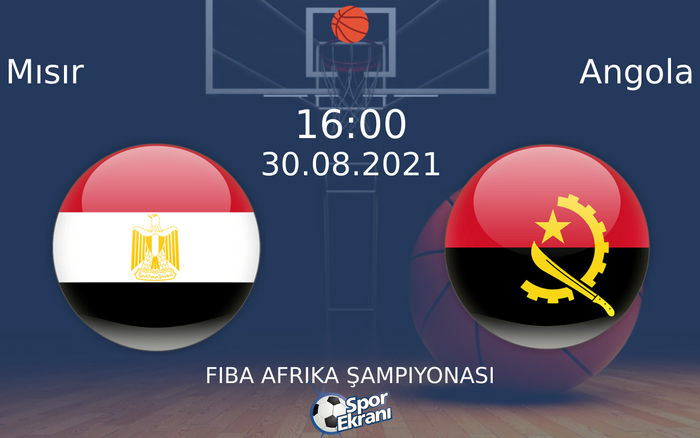 30 Ağustos 2021 Mısır vs Angola maçı Hangi Kanalda Saat Kaçta Yayınlanacak? 30 Ağustos 2021 Mısır vs Angola maçı Hangi Kanalda Saat Kaçta Yayınlanacak?