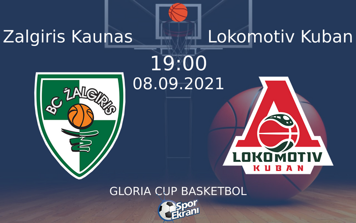 08 Eylül 2021 Zalgiris Kaunas vs Lokomotiv Kuban maçı Hangi Kanalda Saat Kaçta Yayınlanacak? 08 Eylül 2021 Zalgiris Kaunas vs Lokomotiv Kuban maçı Hangi Kanalda Saat Kaçta Yayınlanacak?