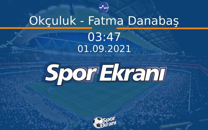 01 Eylül 2021 2020 Tokyo Paralimpik Olimpiyatlari - Okçuluk - Fatma Danabaş Hangi Kanalda Saat Kaçta Yayınlanacak? 01 Eylül 2021 2020 Tokyo Paralimpik Olimpiyatlari - Okçuluk - Fatma Danabaş Hangi Kanalda Saat Kaçta Yayınlanacak?