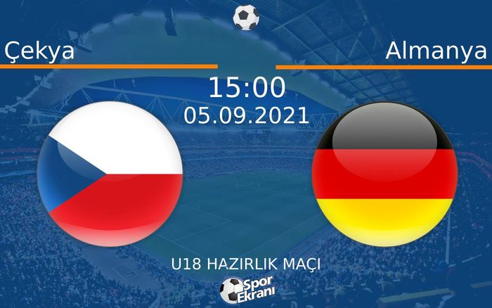 05 Eylül 2021 Çekya vs Almanya maçı Hangi Kanalda Saat Kaçta Yayınlanacak? 05 Eylül 2021 Çekya vs Almanya maçı Hangi Kanalda Saat Kaçta Yayınlanacak?