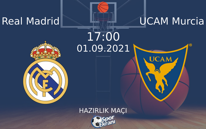 01 Eylül 2021 Real Madrid vs UCAM Murcia maçı Hangi Kanalda Saat Kaçta Yayınlanacak? 01 Eylül 2021 Real Madrid vs UCAM Murcia maçı Hangi Kanalda Saat Kaçta Yayınlanacak?