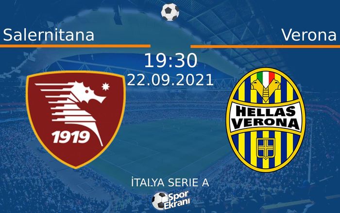 22 Eylül 2021 Salernitana vs Verona maçı Hangi Kanalda Saat Kaçta Yayınlanacak? 22 Eylül 2021 Salernitana vs Verona maçı Hangi Kanalda Saat Kaçta Yayınlanacak?