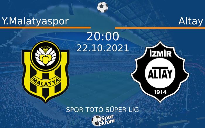 22 Ekim 2021 Y.Malatyaspor vs Altay maçı Hangi Kanalda Saat Kaçta Yayınlanacak? 22 Ekim 2021 Y.Malatyaspor vs Altay maçı Hangi Kanalda Saat Kaçta Yayınlanacak?