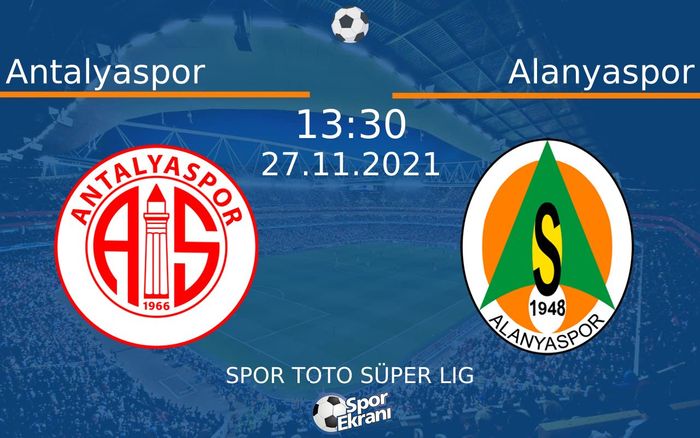 27 Kasım 2021 Antalyaspor vs Alanyaspor maçı Hangi Kanalda Saat Kaçta Yayınlanacak? 27 Kasım 2021 Antalyaspor vs Alanyaspor maçı Hangi Kanalda Saat Kaçta Yayınlanacak?