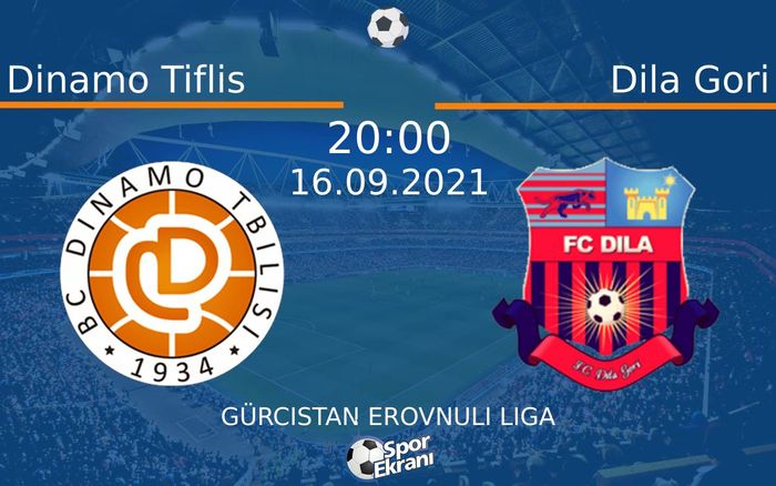 16 Eylül 2021 Dinamo Tiflis vs Dila Gori maçı Hangi Kanalda Saat Kaçta Yayınlanacak? 16 Eylül 2021 Dinamo Tiflis vs Dila Gori maçı Hangi Kanalda Saat Kaçta Yayınlanacak?
