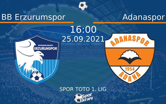 25 Eylül 2021 BB Erzurumspor vs Adanaspor maçı Hangi Kanalda Saat Kaçta Yayınlanacak? 25 Eylül 2021 BB Erzurumspor vs Adanaspor maçı Hangi Kanalda Saat Kaçta Yayınlanacak?