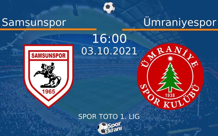 03 Ekim 2021 Samsunspor vs Ümraniyespor maçı Hangi Kanalda Saat Kaçta Yayınlanacak? 03 Ekim 2021 Samsunspor vs Ümraniyespor maçı Hangi Kanalda Saat Kaçta Yayınlanacak?