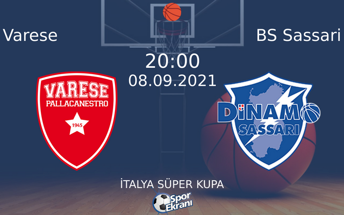 08 Eylül 2021 Varese vs BS Sassari maçı Hangi Kanalda Saat Kaçta Yayınlanacak? 08 Eylül 2021 Varese vs BS Sassari maçı Hangi Kanalda Saat Kaçta Yayınlanacak?