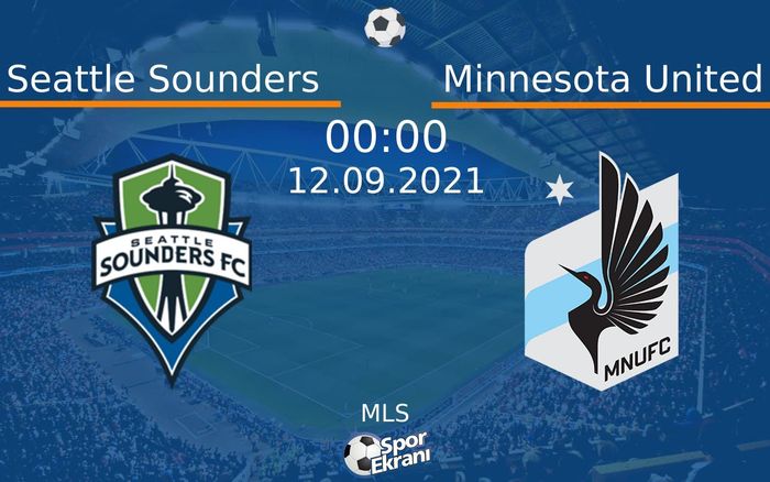 12 Eylül 2021 Seattle Sounders vs Minnesota United maçı Hangi Kanalda Saat Kaçta Yayınlanacak? 12 Eylül 2021 Seattle Sounders vs Minnesota United maçı Hangi Kanalda Saat Kaçta Yayınlanacak?